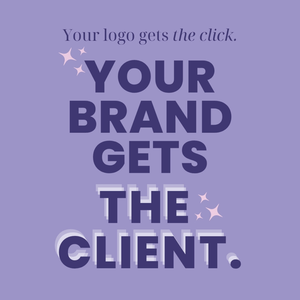 Purple and lavender pull quote graphic reading 'your logo gets the click, your brand gets the client,' from Wishbone Design Studio's blog post on logo versus brand identity